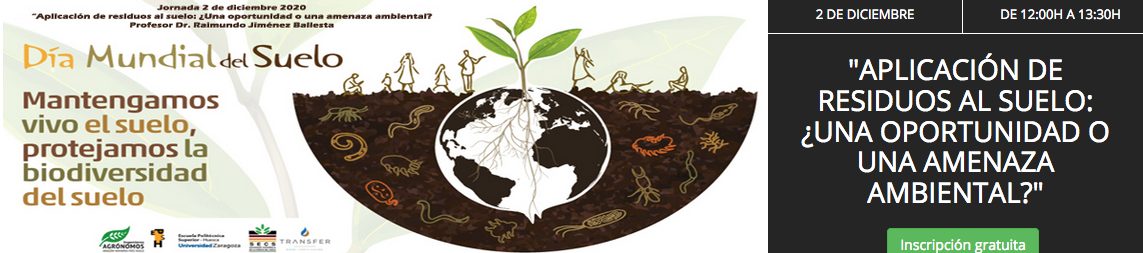 Jornada del Día Mundial del Suelo "Aplicación de residuos al suelo: ¿Una oportunidad o una amenaza ambiental?"
