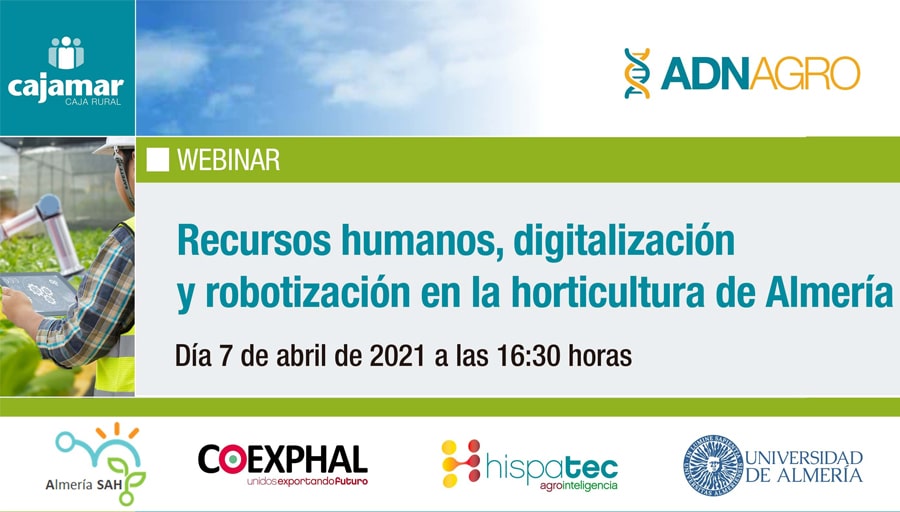 Webinar: Recursos humanos, digitalización y robotización en la horticultura de Almería
