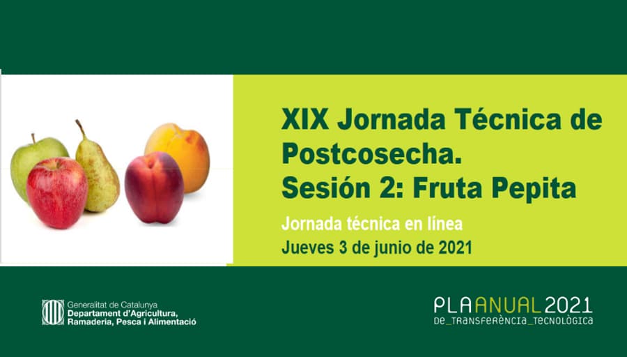 XIX Jornada Técnica de Postcosecha. Sesión2: Fruta Pepita